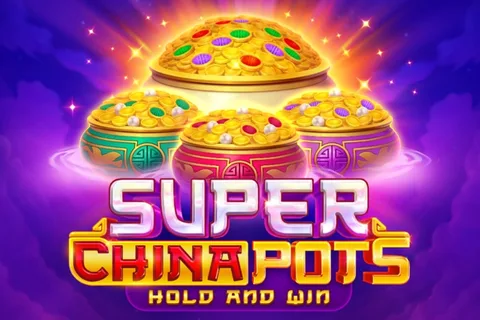 Super China Pots — 3 Oaks Gaming